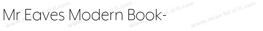 Mr Eaves Modern Book字体转换